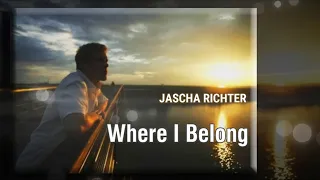 Download WHERE I BELONG by Jascha Richter (Lyrics Video) MP3