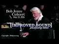 Bob Joyce Concert IMPROVED SOUND May 22 2026 Cabot Arkansas