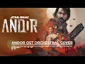 Andor | OST | Eulogy Orchestral Cover