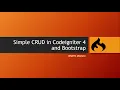 Simple CRUD in Codeigniter 4 and Bootstrap