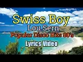 Swiss Boy - Lou Sern (Lyrics Video)