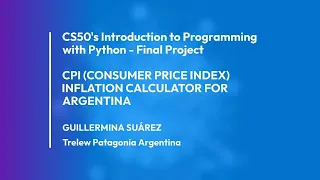HarvardX CS50 s Final Project - CPI Inflation Calculator for Argentina