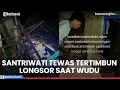 Download Lagu Kabar Duka, Ponpes di Bandung Barat Tertimbun Longsor, Santriwati Tewas Tertimpa Bangunan saat Wudu
