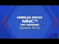 Download Lagu Kompilasi Endcap MNCTV (1997-Sekarang) [2024]
