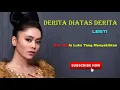 Download Lagu Lesti - Derita Diatas Derita - Audio + lirik