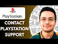 How to Contact Playstation Support PS4 PS5 2025