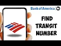 How to Find Transit Number Bank of America 2024