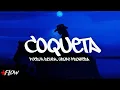 Lagu Fuerza Regida, Grupo Frontera - COQUETA ⟨ LETRA ⟩