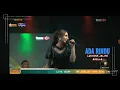 Download Lagu ADA RINDU - LUSYANA JELITA - OM ADELLA LIVE BANGKALAN MADURA
