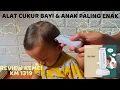Download Lagu REVIEW ALAT CUKUR RAMBUT BAYI \u0026 ANAK KEMEI KM 1319 BIUTTE ALAT CUKUR PALING BAGUS, ENAK \u0026 MUDAH !!!