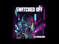 Download Lagu SWITCHED OFF | DJ NISHACHAR | PROGRESSIVE TECHNO | Techno 2025
