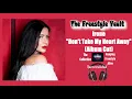 Download Lagu Irene “Don’t Take My Heart Away” (Album Cut) Freestyle Music