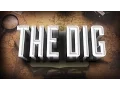 The Dig