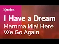 Download Lagu I Have a Dream - Mamma Mia! Here We Go Again | Karaoke Version | KaraFun
