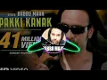 Download Lagu Pakki Kanak Remix song || Babbu Maan || Dj Muskan Narwana