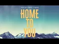 Dustin Lynch, MC4D - Home To You (Official Audio)