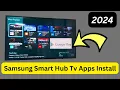 How to Install Applications on Samsung Smart Hub Tv