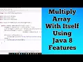 Java 8 Coding Interview Questions Multiply Array elements