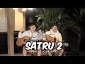 Download Lagu SATRU 2  - (Denny Caknan) || COVER - (Jeffry\u0026Ardian)
