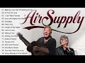 Download Lagu Best Songs of Air Supply ( Lyrics ) - Air Supply Greatest Hits Full Album