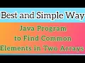 Java Program to find common elements from two arrays