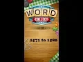 Word Collect Level 1571 1572 1573 1574 1575 1576 1577 1578 1579 1580