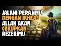 Lagu Rezeki Tak Pernah Tertukar: Cukup Jalani Peranmu dengan Ikhlas | Cahaya Hikmah 
