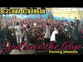 Download Lagu God save the lelye feat boneng khusafa- bersama kenangan (annivesary kamtis pelampar)