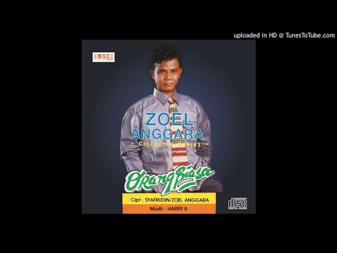 Download MP3 ZOEL ANGARA (Orang Biasa) - Clear Version