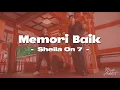 Download Lagu Memori Baik - Sheila On 7 feat Aishameglio (Lirik)