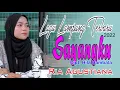 Download Lagu Sayangku, Cipt. Hila Hambala, Ria Agustiana(Cover), Lagu Lampung 2022.