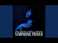 SYMPHONIC PRAYER