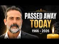 14 Famous Actors Who Died In The Last Few Days