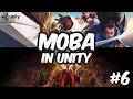How to make a Moba in Unity - Part 6