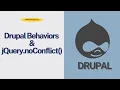 Drupal Behaviors jQuery noConflict A Comprehensive Guide with Examples