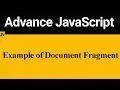 Example of Document Fragment in JavaScript Hindi