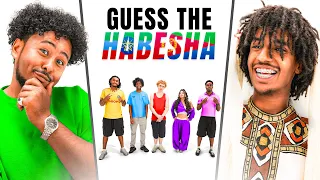GUESS THE HABESHA ETHIOPIAN ERITREAN