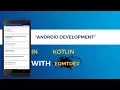 Kotlin Android Tutorial - Retrofit2 and RxJava