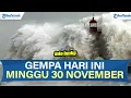 Lagu 🔴INFO BMKG GEMPA HARI INI MINGGU 30 NOVEMBER 2025, TERJADI DI LAUT DAN DARAT