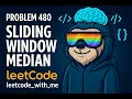 Sliding Window Median - LeetCode