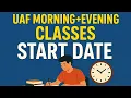 UAF undergraduate classes start date 2025 UAF morning evening classes start date