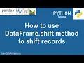 Pandas Tutorial How to shift rows or indexes using shift method