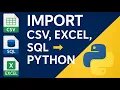Python Pandas Import CSV Excel SQL JSON Files Easily