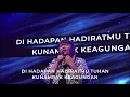 Masuk HadiratMu Tuhan, Fill This Temple Lord - Bethany Nginden