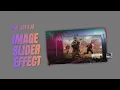 Image Slider Effect - HTML CSS JS Tutorial