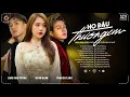 Download Lagu Họ Đâu Thương Em \u0026 Những Top Hit TikTok 2025 | Ngân Ngân ft. Phan Duy Anh ft. Châu Khải Phong