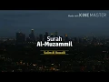 Lagu Surah Al-Muzammil (73) with English Subtitles