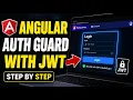 How to authenticate with Angular using AuthGuard and JWT - Step By Step
