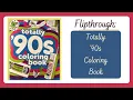 Totally 90s Coloring Book Flipthrough