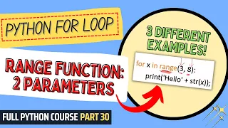 Range Function 2 Parameters Python Course for Beginners Students Full Python Course Part 30